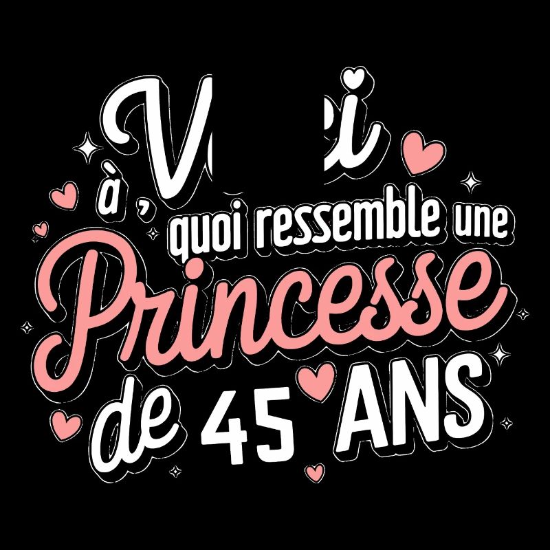 Princesse 45 Ans