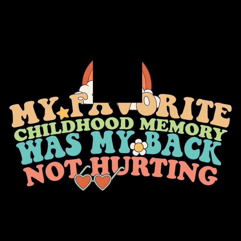 Mon souvenir d’enfance préféré est mon dos pas