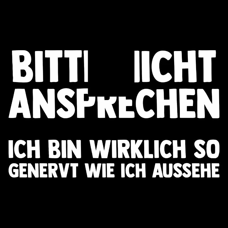 Bitte Nicht Ansprechen