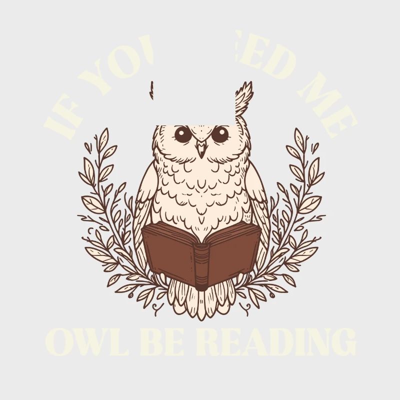 Wenn Du Mich Suchst, Eule Mit Buch