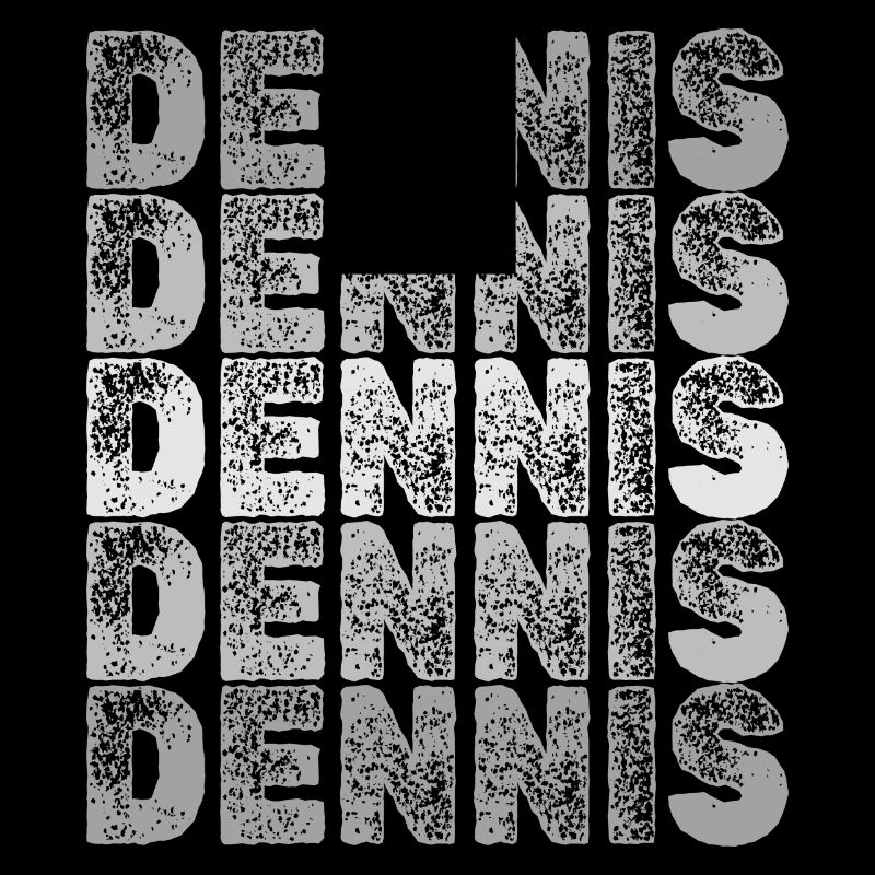 Dennis dans le rôle de Dennis