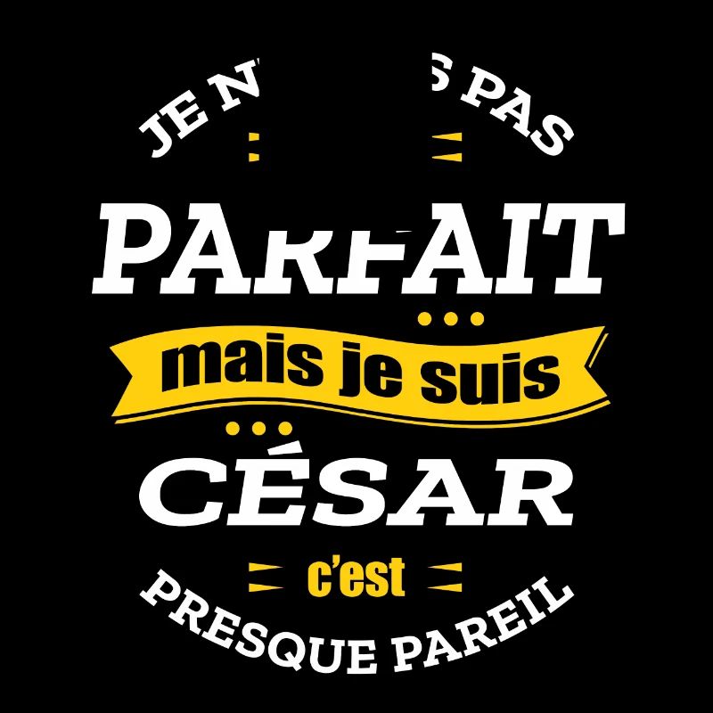 CÉSAR PARFAIT - PRENOM CÉSAR