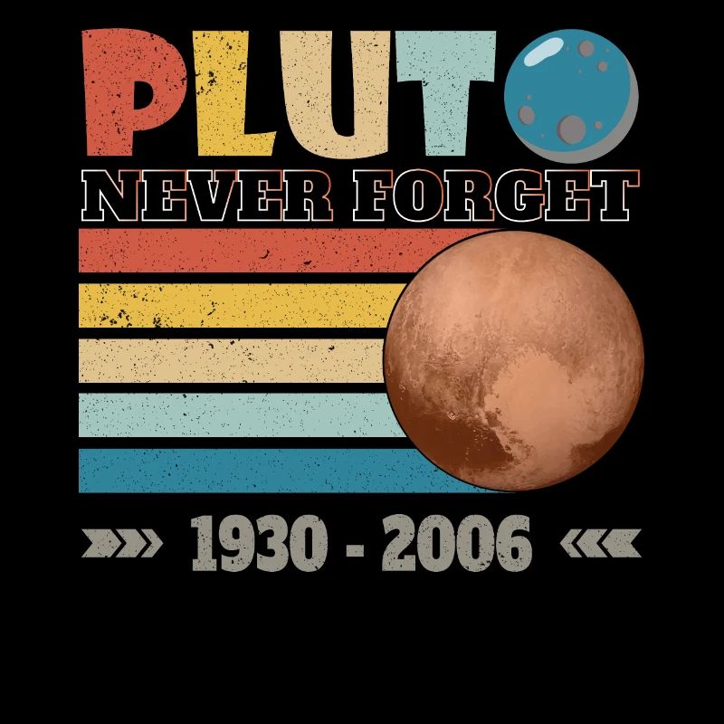 PLUTO - NEVER FORGET 1930 - 2006