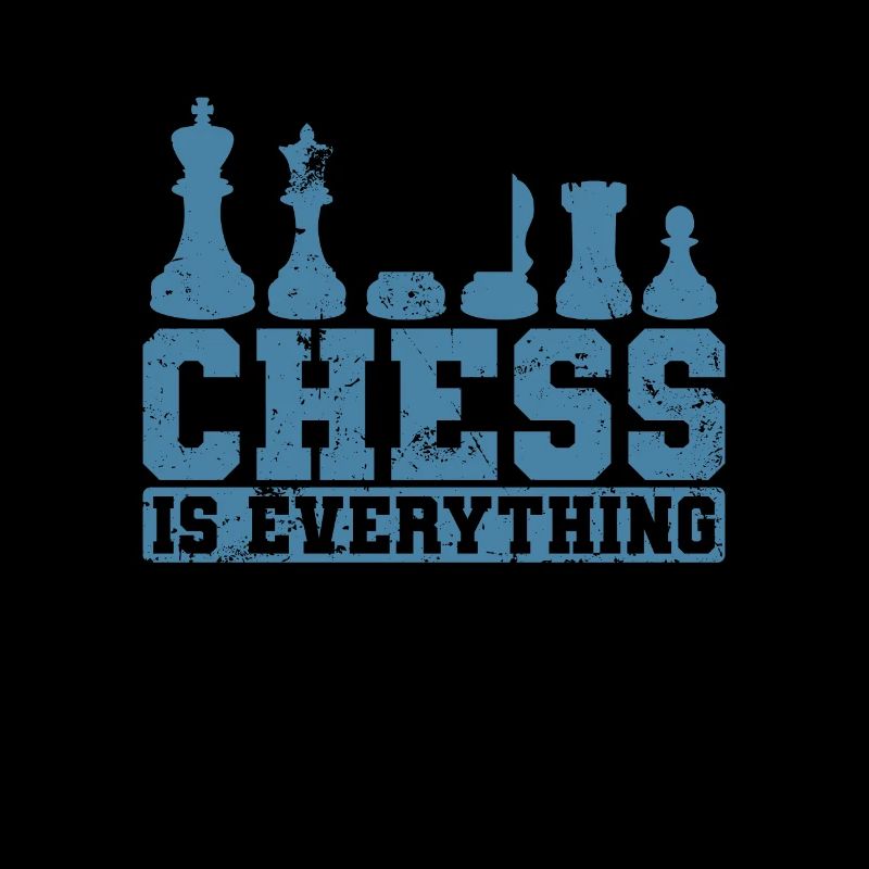 Chess is Everything Schachfiguren