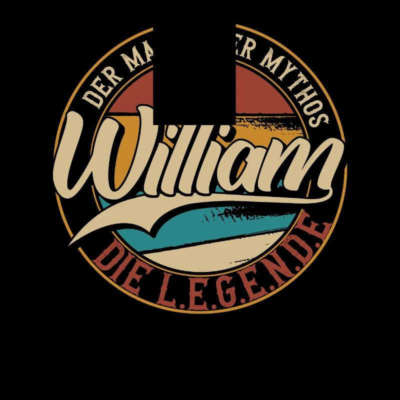 William Der Mann der Mythos die Legende Geschenk