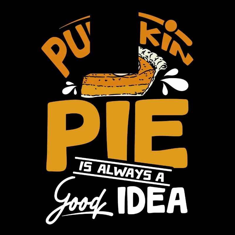 Pumpkin pie is always a good idea