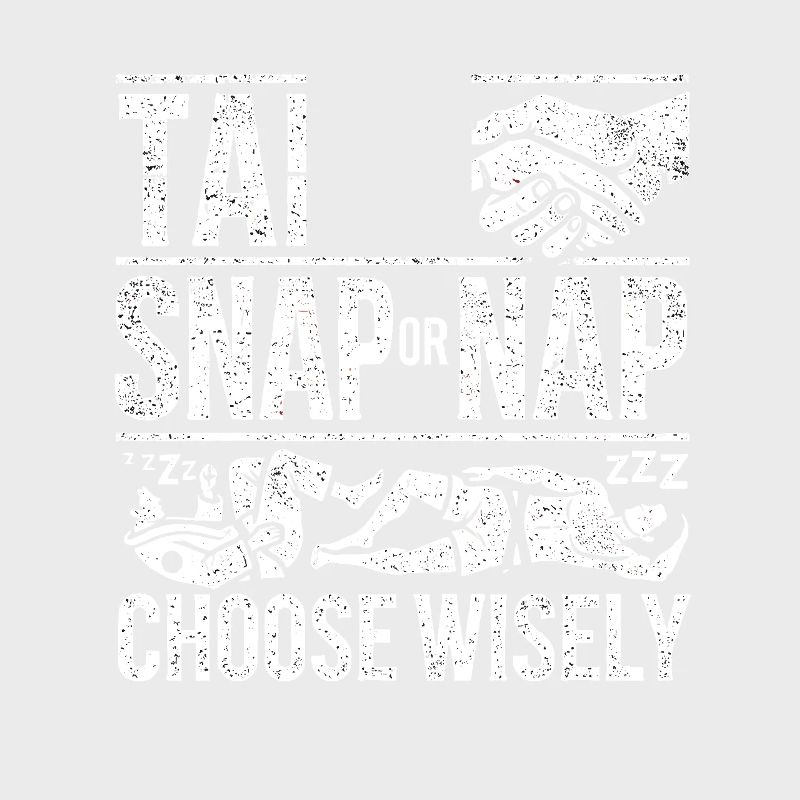 Tap Snap oder Nap Wählen Sie mit Bedacht