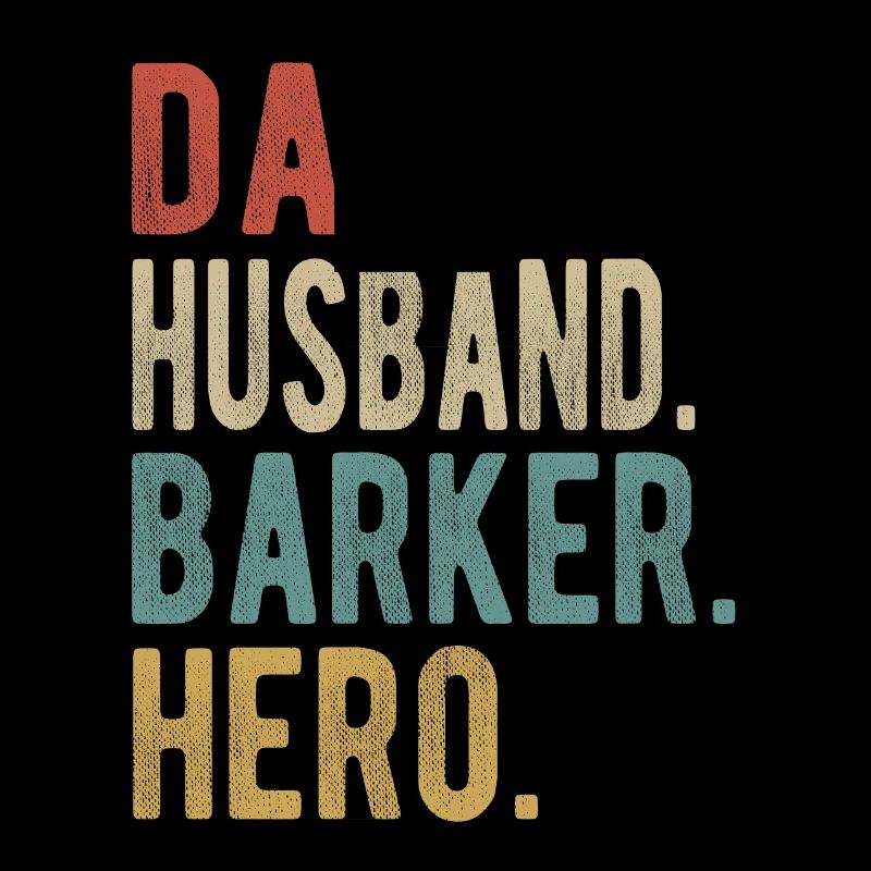 Barker Papa Ehemann Held