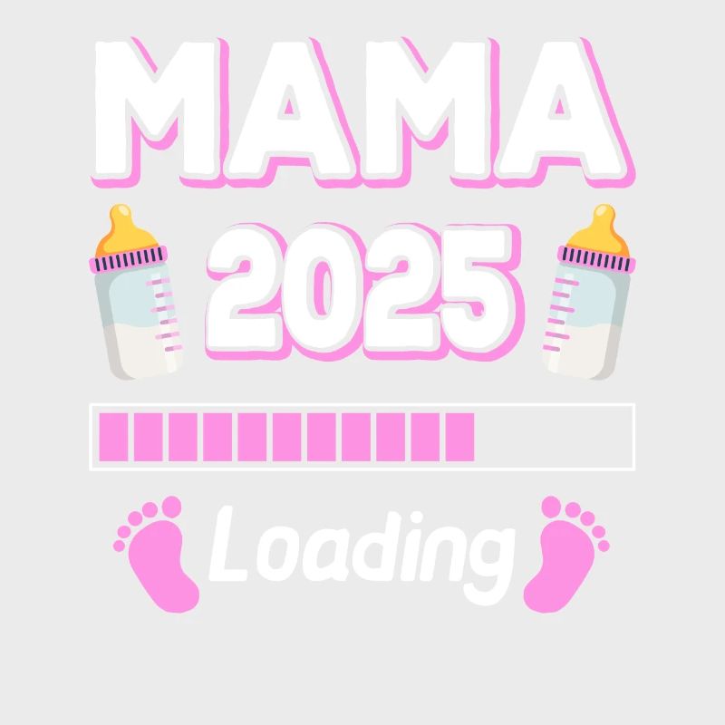 Mama 2025 Loading Mutter Mütter Mom Muttertag