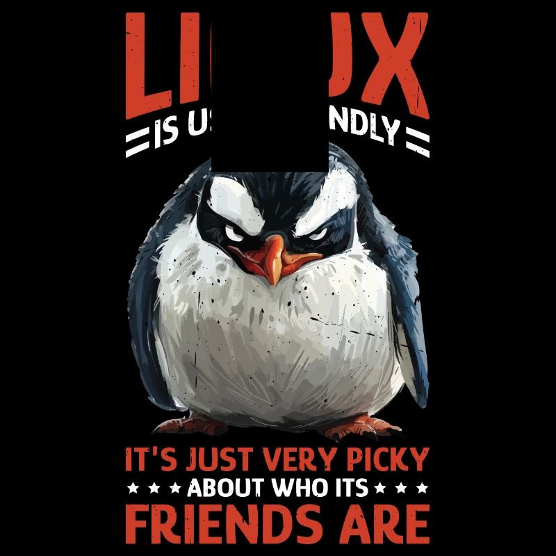 Linux Is User-Friendly Just Picky About Friends