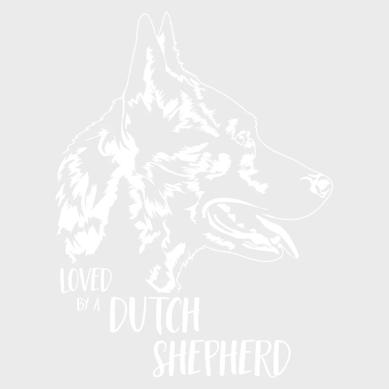 Loved by a Dutch Shepherd Hunde Hundespruch