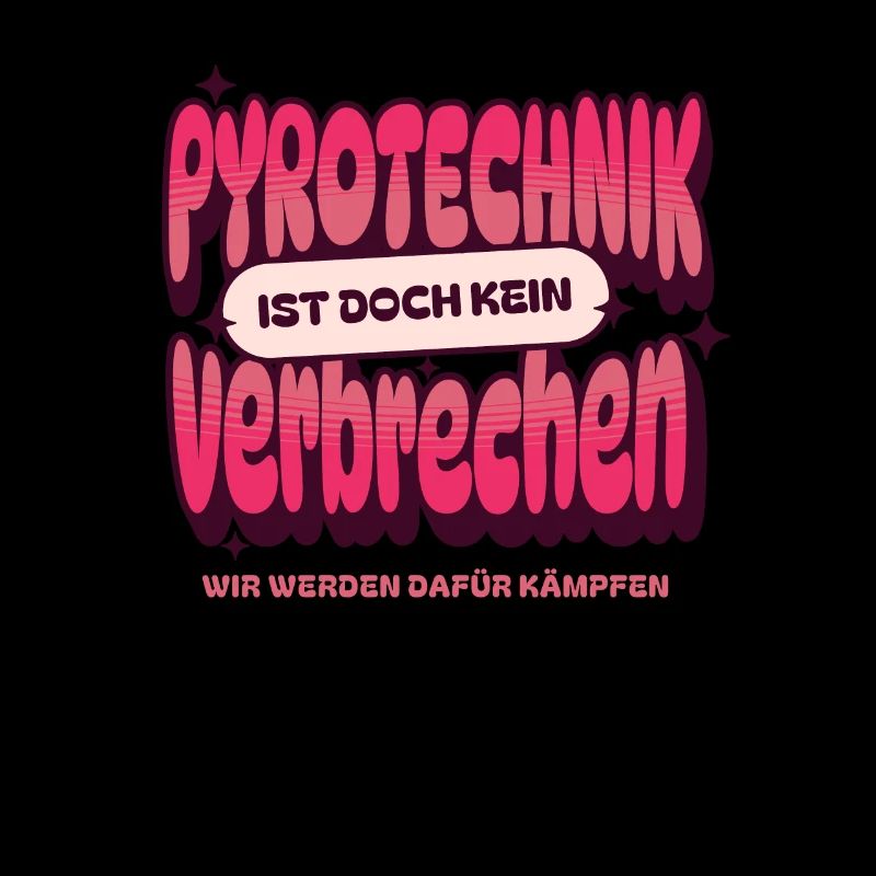 Pyrotechnik ist doch kein Verbrechen - Meme Spruch