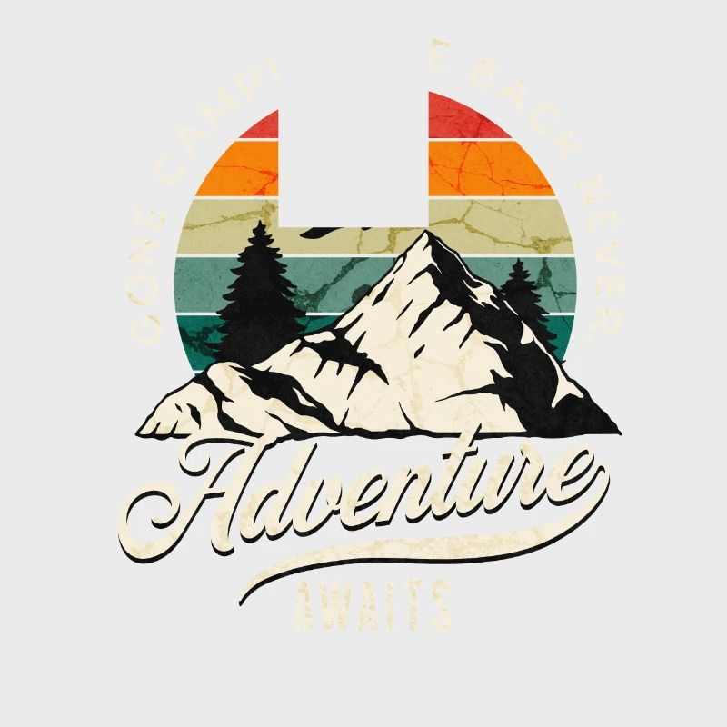 Gone Camping Be Back Jamais d’aventure vous attend