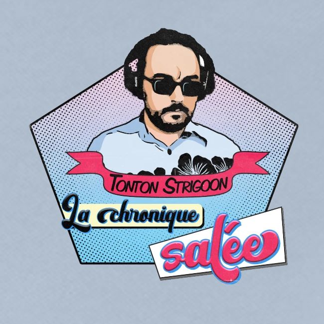 La chronique salée