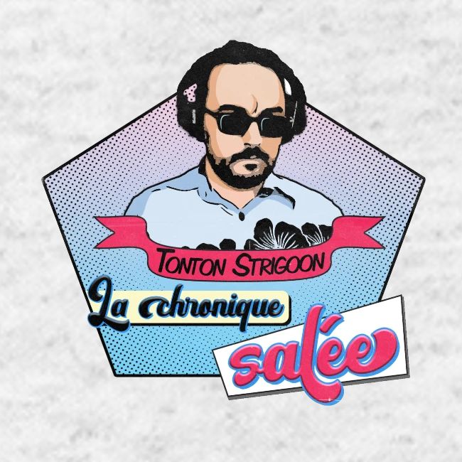 La chronique salée