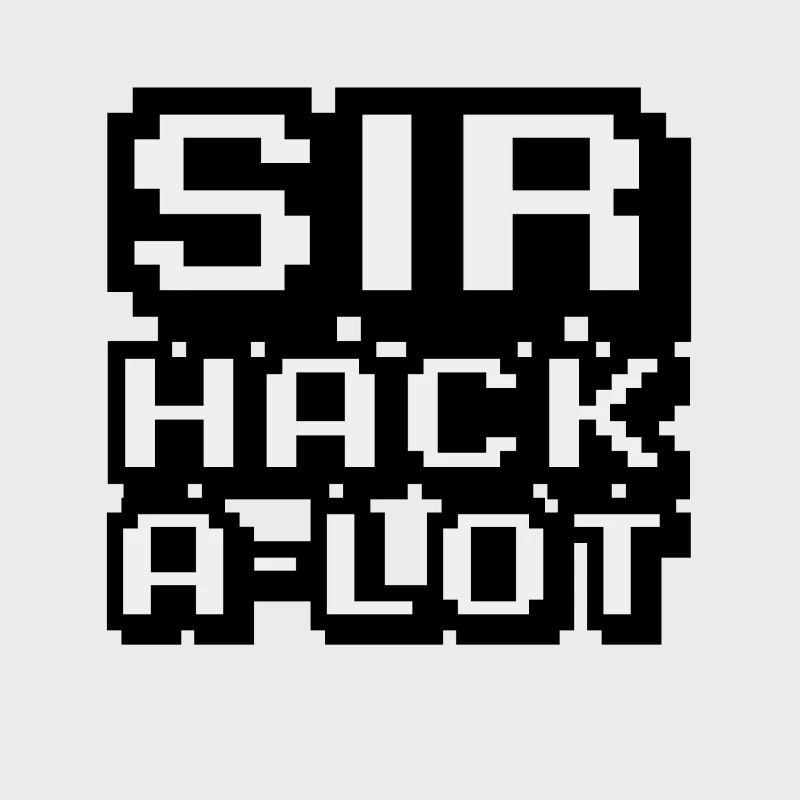 Computer Hack and Pixel Art Sir Hack A Lot