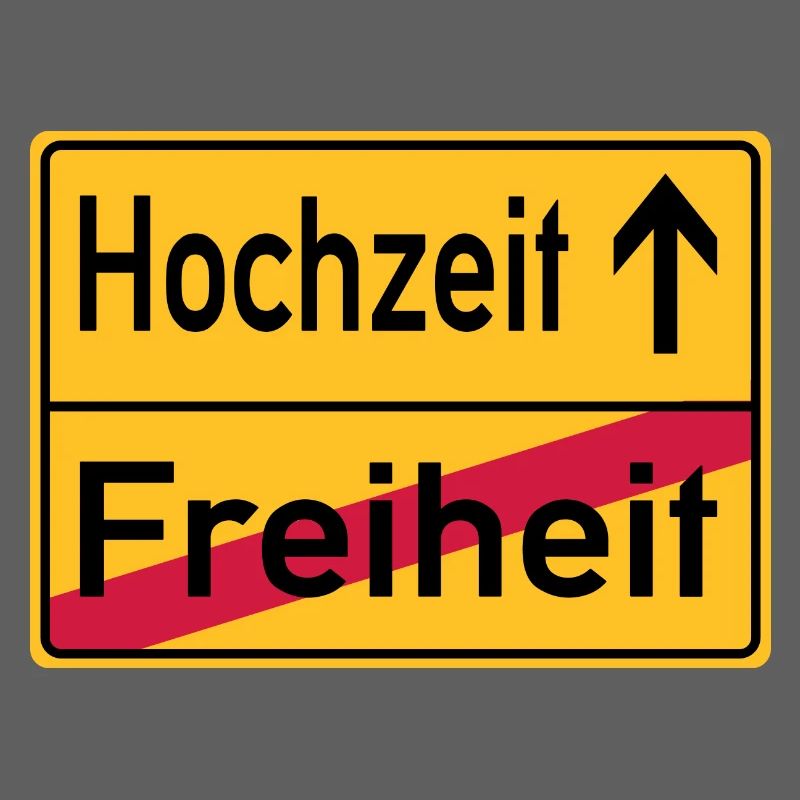 Hochzeit Freiheit Abschied Feier Schild