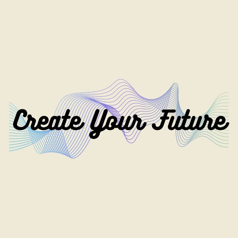 Strengthen your path: Create your future