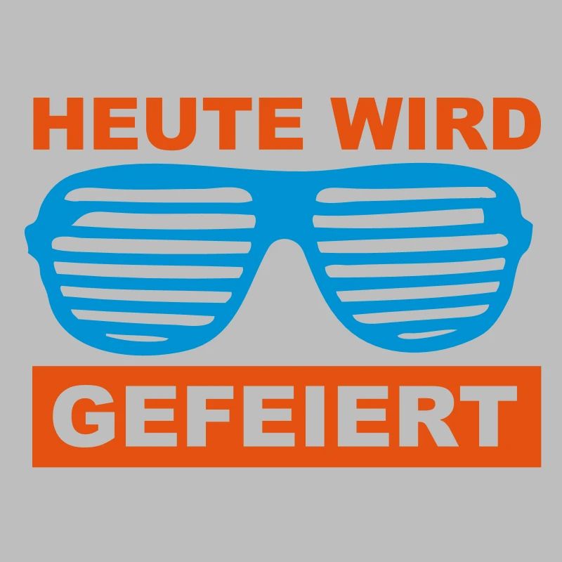 Heute wird gefeiert