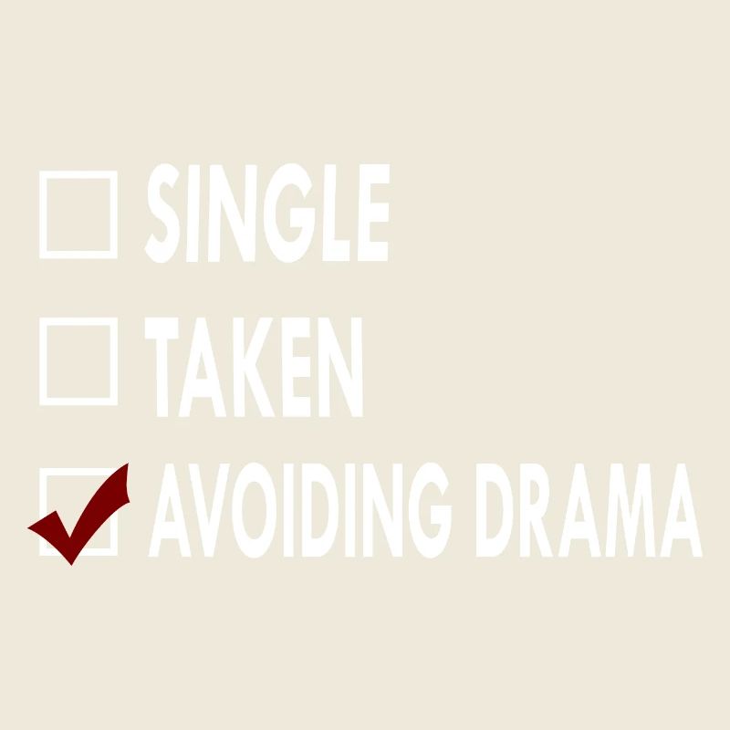 SINGLE AVOIDING DRAMA