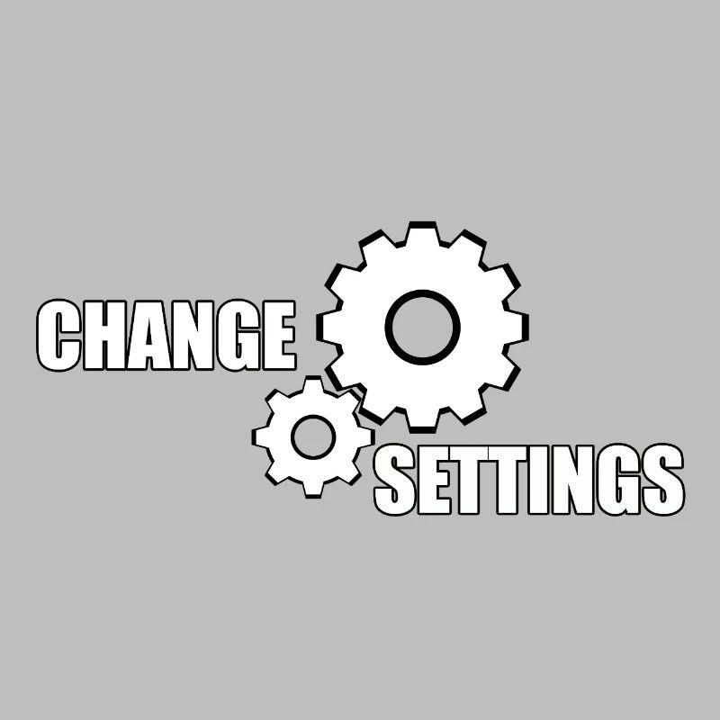 CHANGE SETTINGS