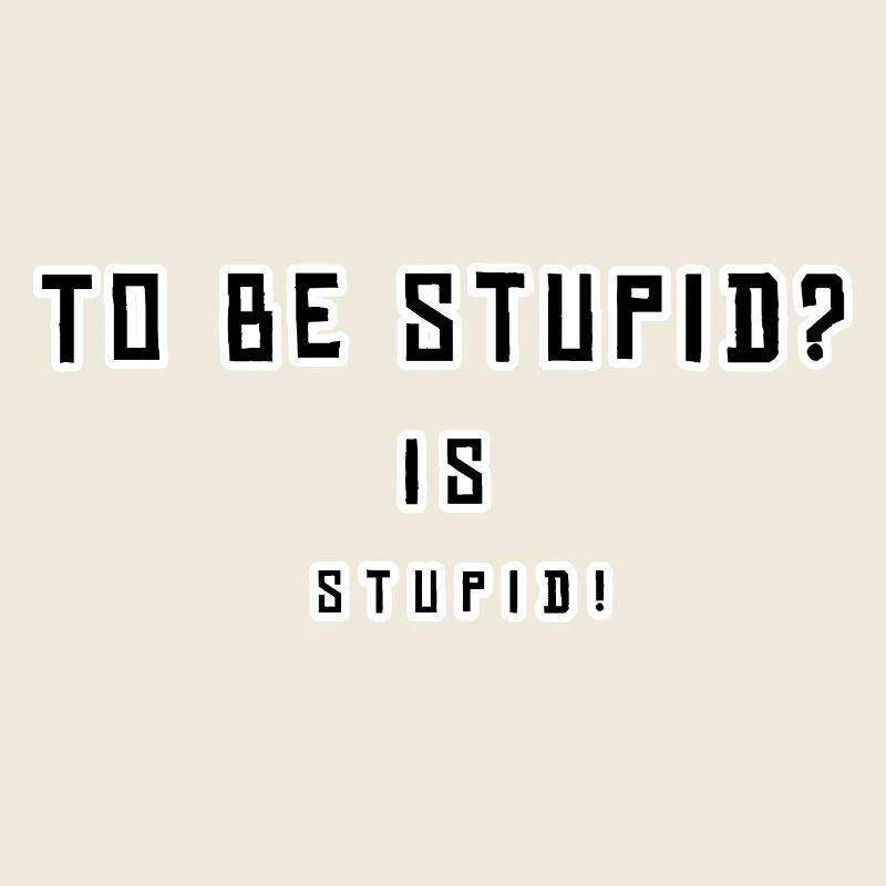 Provocative, humorous statement design