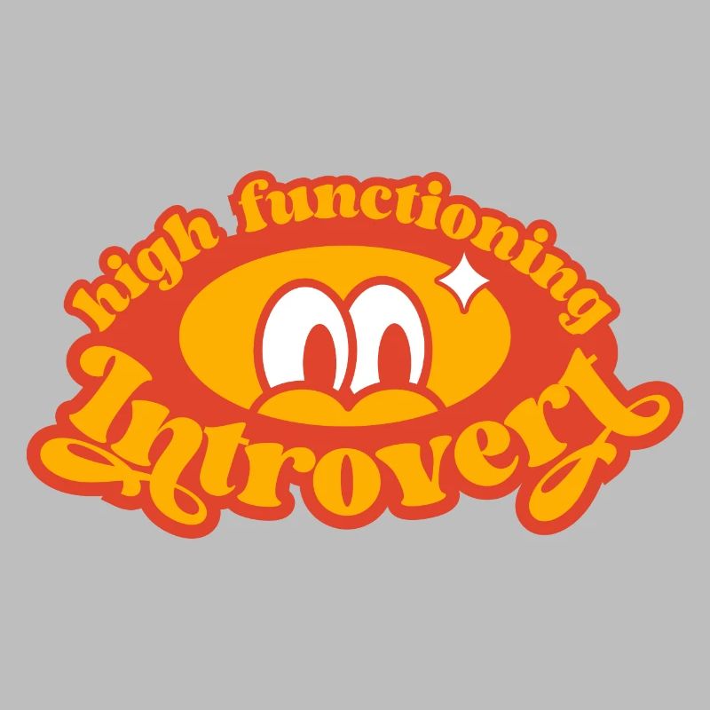 high functioning introvert, funny retro