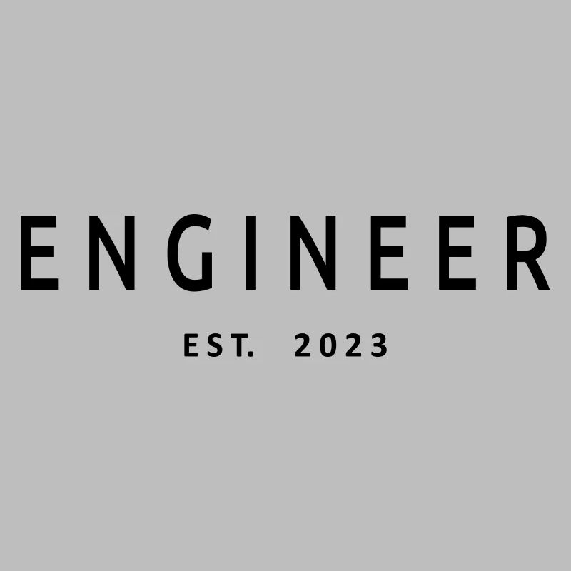 Engineer Est. 2023 Graduation Engineering Student