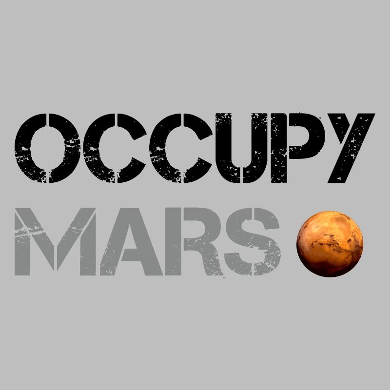 Occupy Mars Planet Space Explor Rocket Science