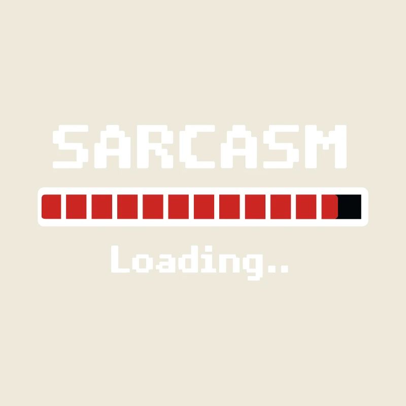 Sarcasm Loading Humor