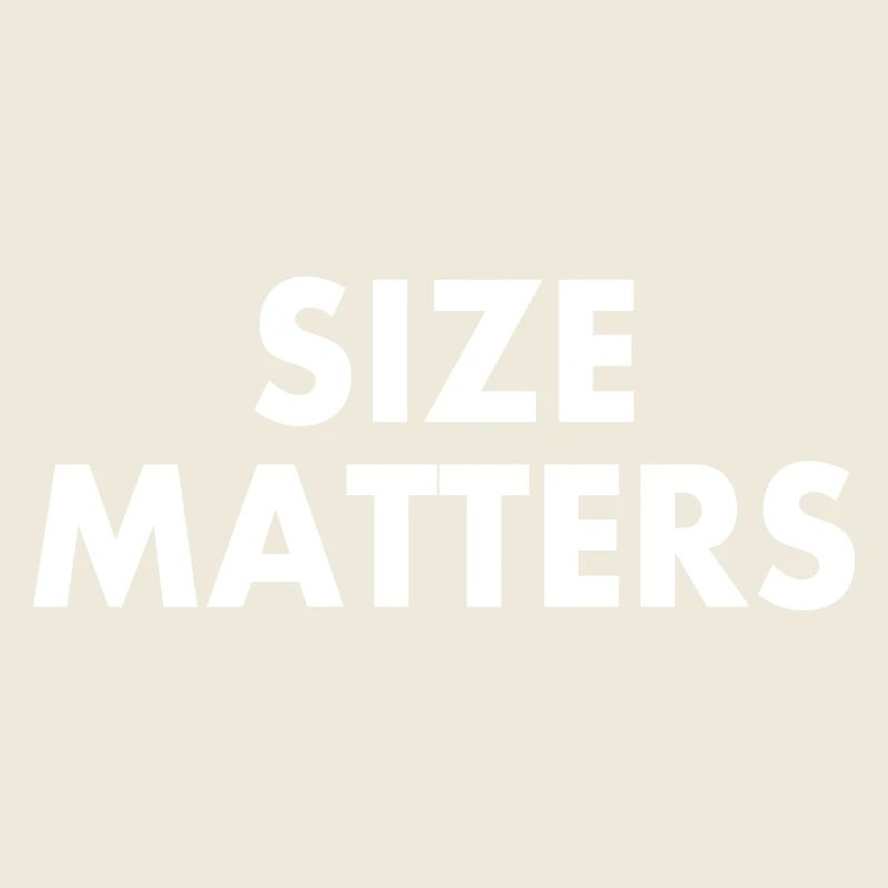 Size matters