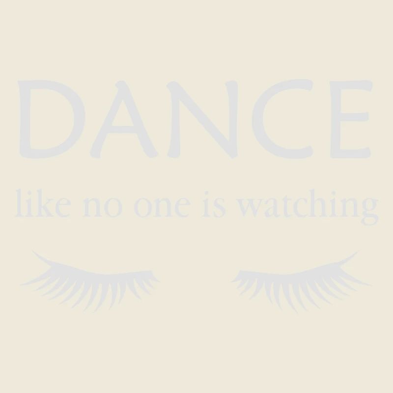 Dance Like no one is Watching (with Eyelashes)