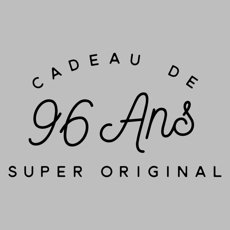 Cadeau 96 ans 