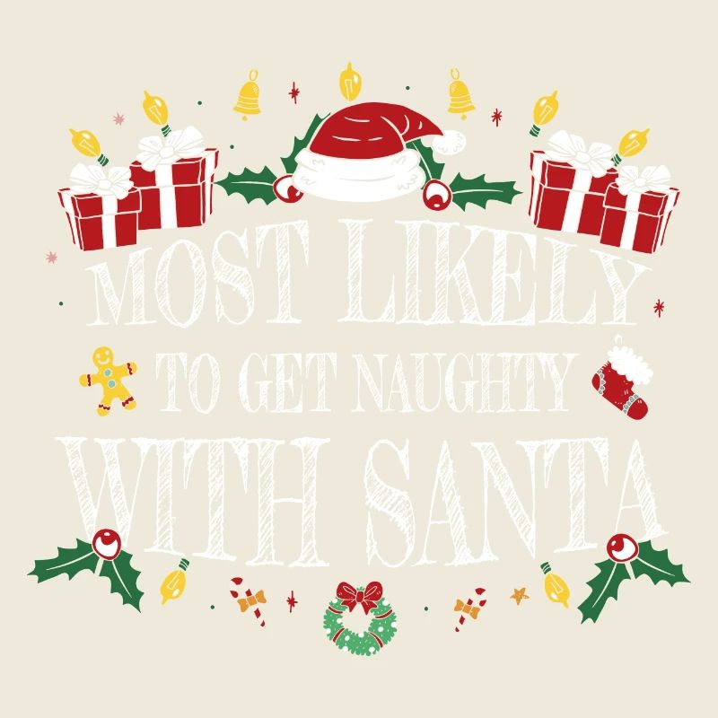 Am ehesten wird es mit dem Weihnachtsmann ungezogen