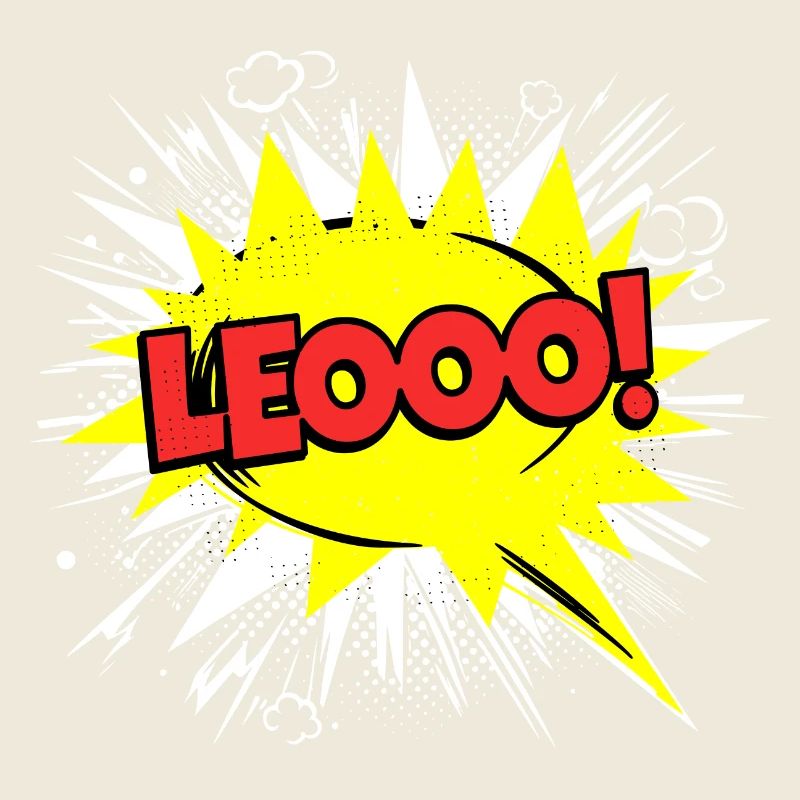 Leo Name Funny Speech Bubble Leooo!