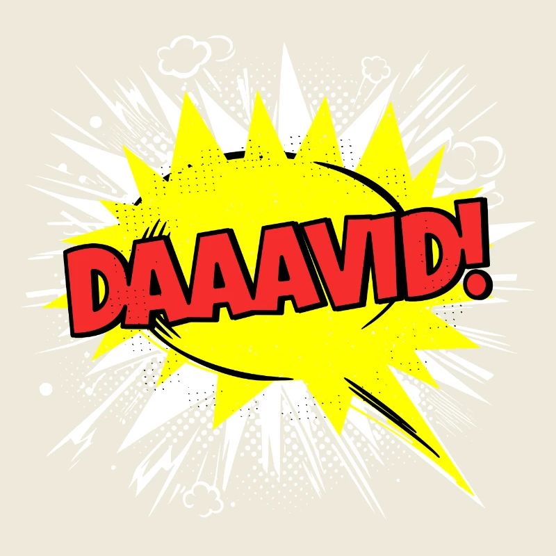 David Nom drôle bulle de dialogue Daaavid !