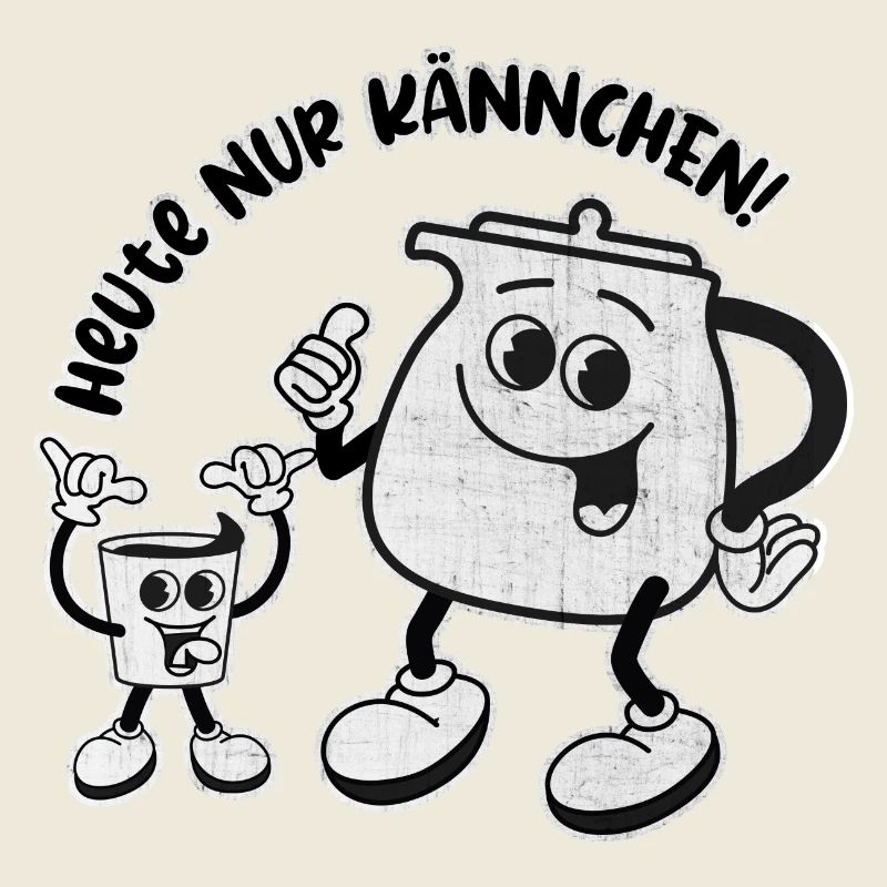 Heute nur Kännchen. Wird ein harter Tag – RETRO