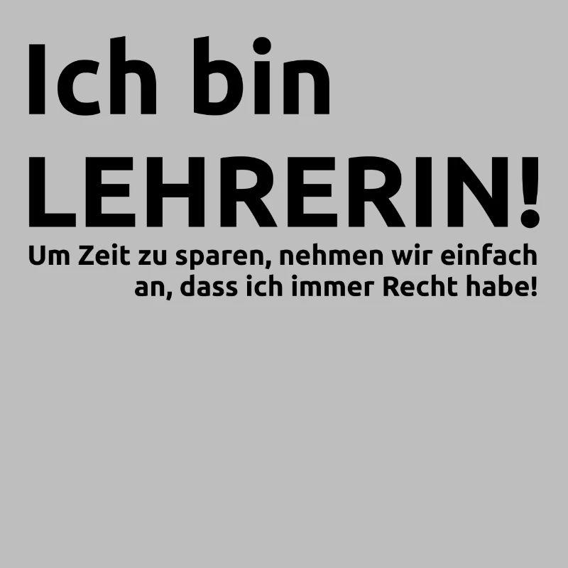 Ich bin Lehrerin Spruch Geschenk Geschenkidee