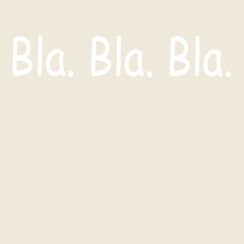 Bla Bla Bla