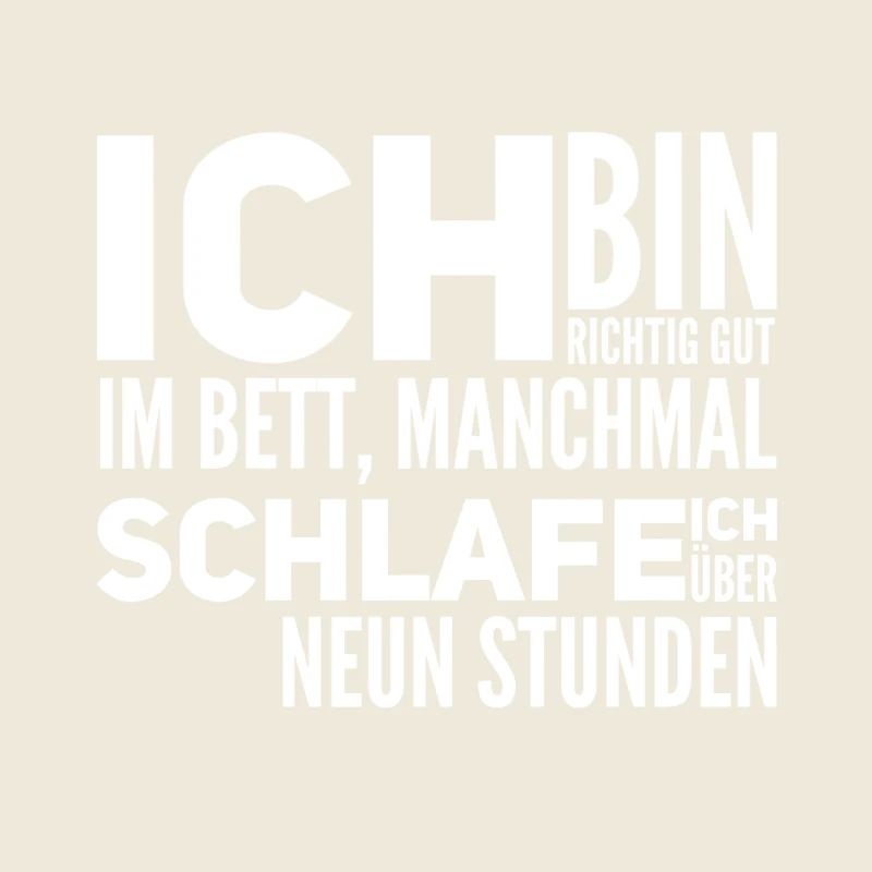 ich bin ein Langschläfer