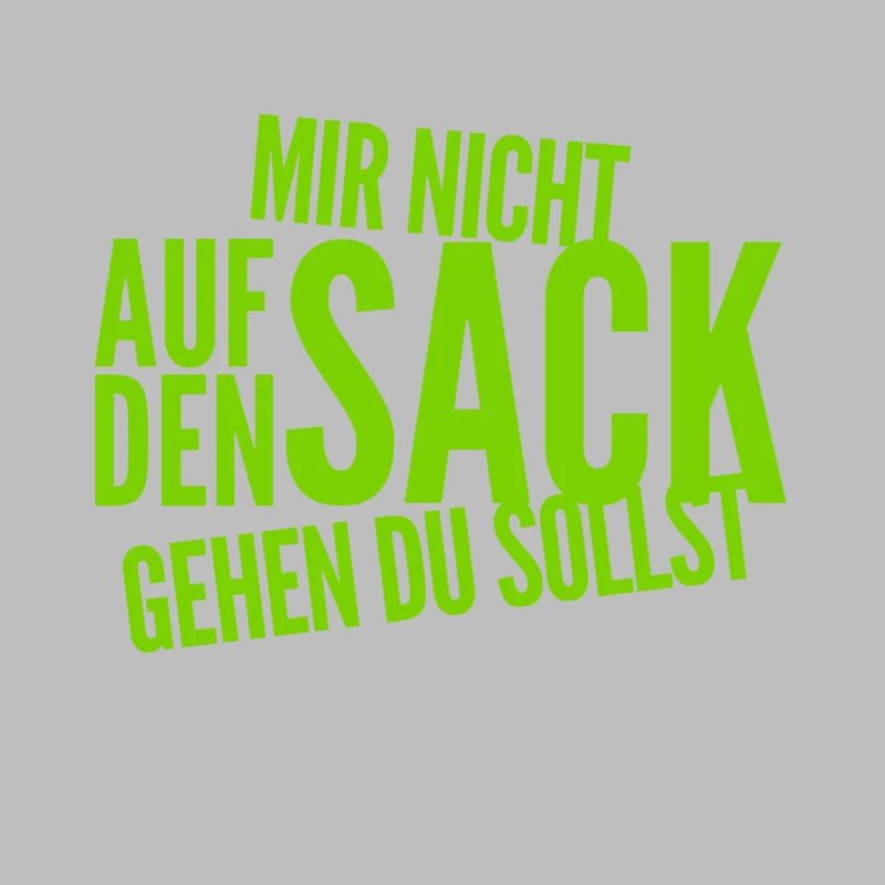 du bist eine Nervensäge