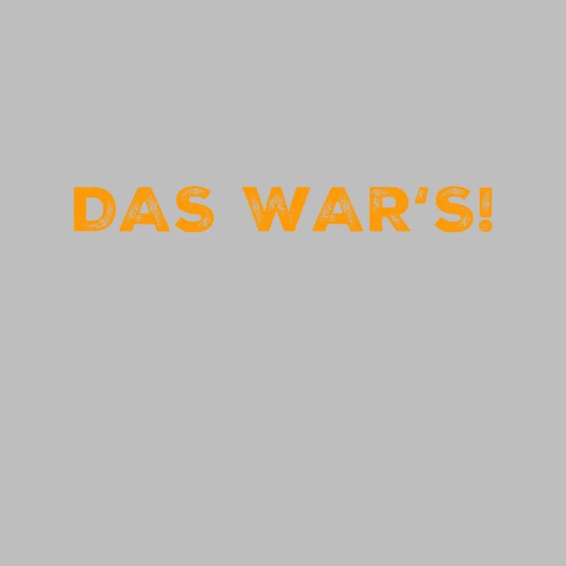 das war's