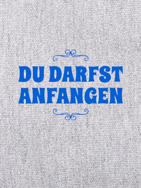 du beginnst