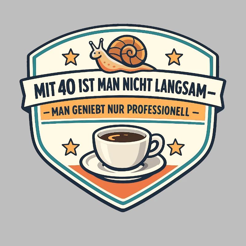 Mit 40 Nicht Langsam Genuss