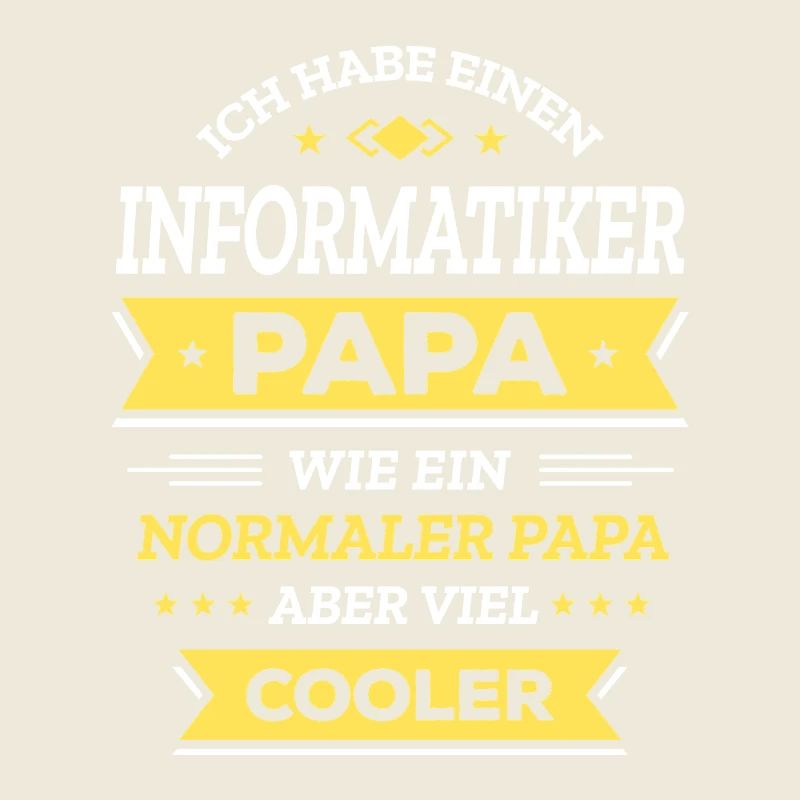 INFORMATIKER PAPA: COOL, TECH, DIGITAL, SMART