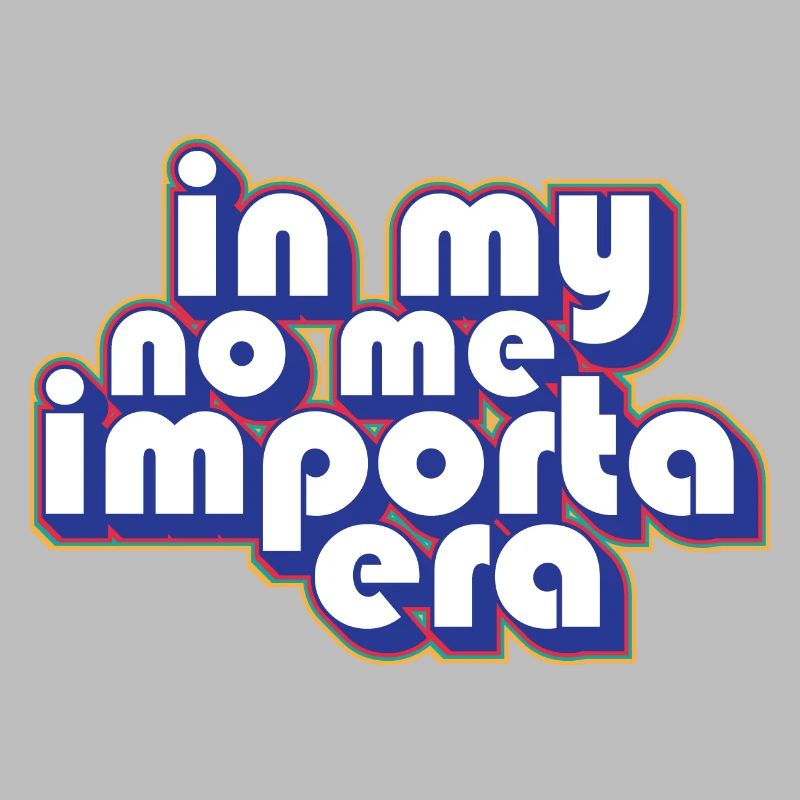 Drôle De Gag Espagnol Dans Mon Ère No Me Importa Je Ne Le Fais Pas