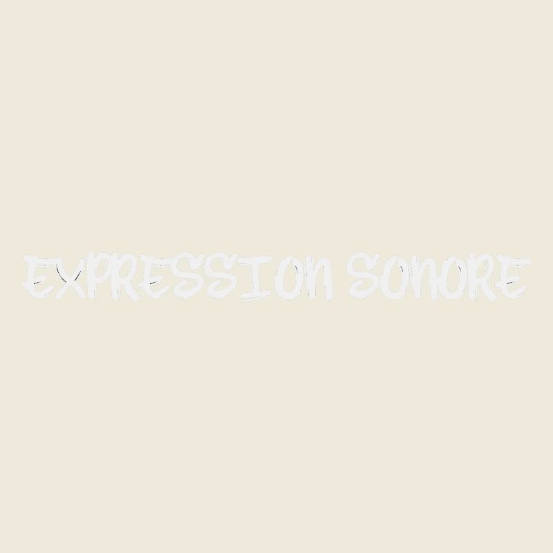 "Expression Sonore"