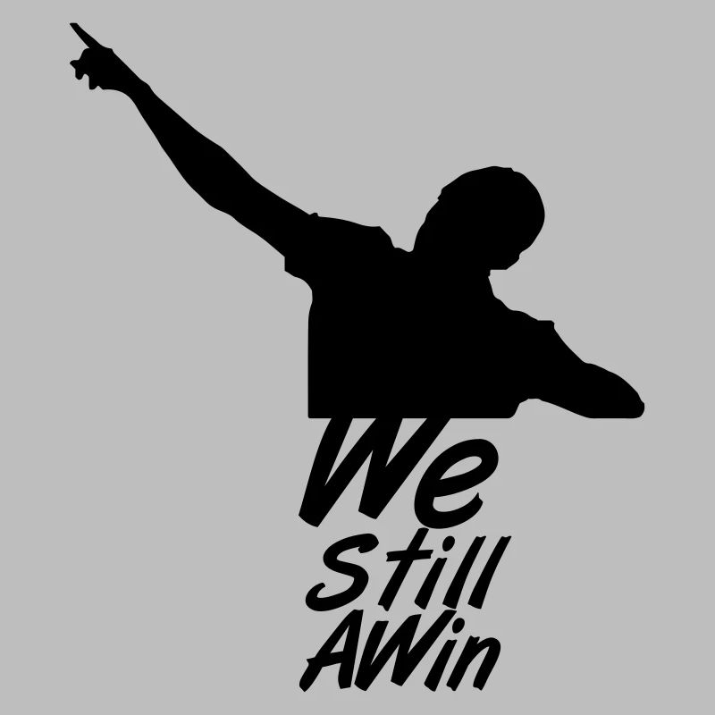 We Still A Win