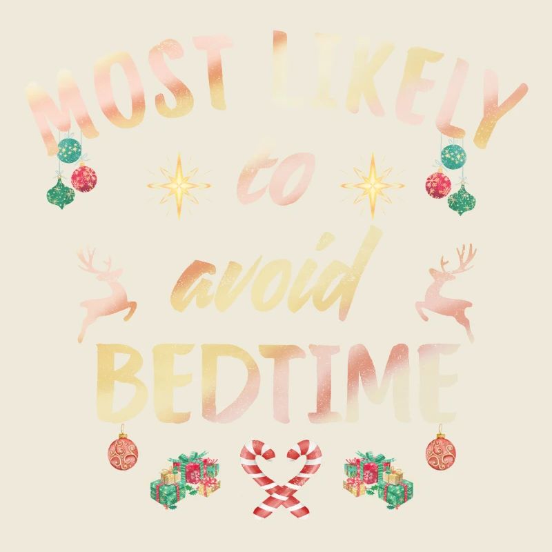 most likely to avoid bedtime