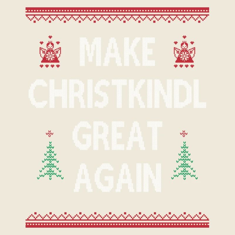 Make Christkindl Great Again – Weihnachtsklassiker